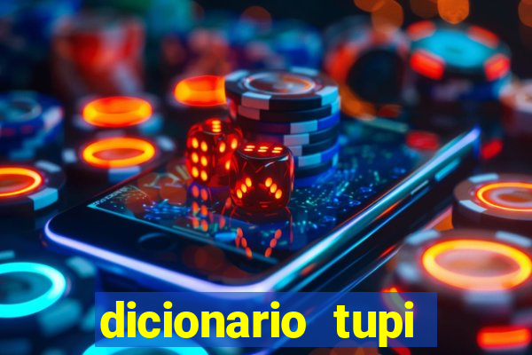 dicionario tupi guarani on line